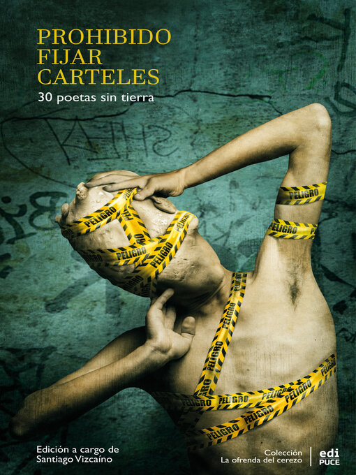 Title details for Prohibido fijar carteles. 30 poetas sin tierra by Eduardo Milán - Available